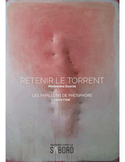 Retenir le torrent